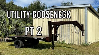 Utility Gooseneck Build Pt2