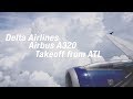 Buzzing CFM56-5A Engines [Delta Airlines] [Takeoff from ATL] [Airbus A320]