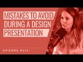 373  architecture presentation mistakes to avoid