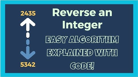 Reverse a Number in Seconds! Easy Algorithm Explained with Code