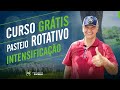 CURSO PASTEJO ROTATIVO GRÁTIS - JOEL PINHEIRO