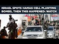 IDF Spots Hamas Cell Planting Bombs In Gaza Then This Happened Watch Israel Exact Instant Revenge IDF Spots Hamas Cell Planting Bombs In Gaza Then This Happened Watch Israel Exact Instant Revenge