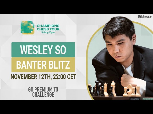 Banter Blitz with U.S. Champion Wesley So 