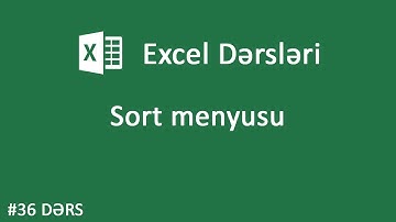 Sort menyusu - Excel dərsləri #36