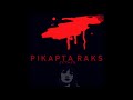 Pikapta Raks - Esther