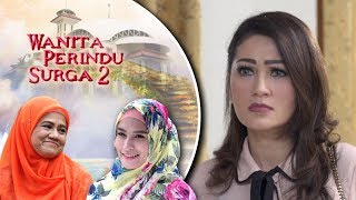 Pernikahan Siriku Berbuah Neraka - Wanita Perindu Surga 2 Episode 11