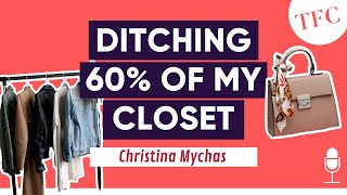 Closet Purging, Capsule Wardrobes, & Embracing Minimal-ish Living