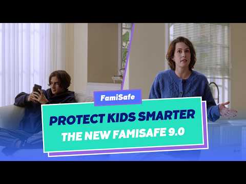 The New FamiSafe 9.0 | Protect Kids Smarter with Advanced Parental Control