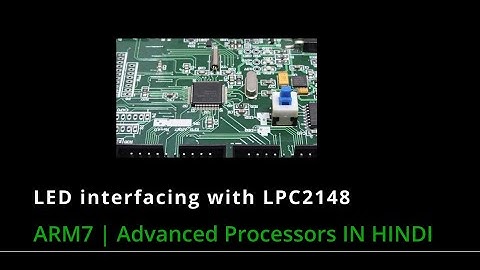 LED interfacing with LPC2148 _In Hindi