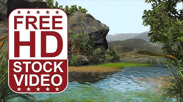 Free Stock Videos – river rocks plants trees and particles day time 3D animation