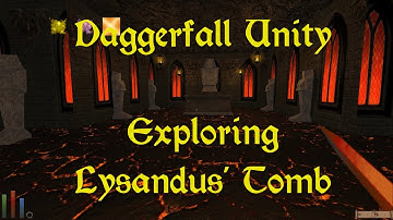 Daggerfall Unity — 31a — Exploring Lysandus