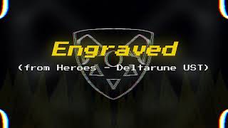 Engraved (from Deltarune Ust - Heroes)