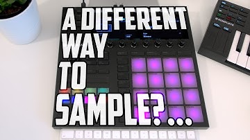 A Different Way To Sample?!... (Maschine + Komplete)