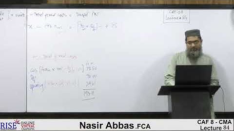 Lecture-84 #CAF8 Cost and Management Accounting By Sir Nasir Abbas #Riselecture #ICAP #CA #icap #cma