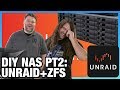 Part 2: DIY AMD NAS with Unraid & ZFS Software Setup, ft. Level1Techs