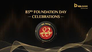 RBL Bank's 83rd Foundation Day & CEO Awards Celebration!