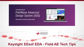 ADS: Top 10 in ADS 2021 - FCE (Fast Circuit Envelope) Modeling