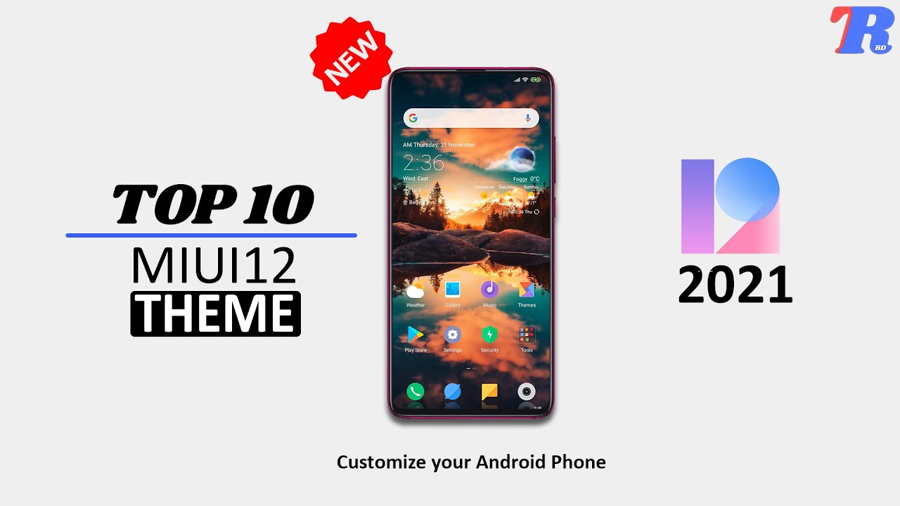 Top 10 MIUI 12 Themes of 2021