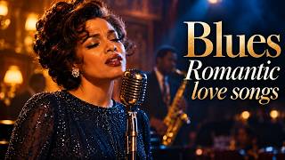 Romantic Vintage Blues ❤️ Best 60s & 70s Blues Love Songs | Relaxing Classic Blues