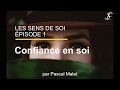Podcast "Les sens de soi" Ep #1 : Confiance en Soi - Être Soi