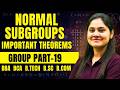Normal Subgroups|Impotant Theorems|Chapter Group Theory|BCA|B.SC|BBA|B.TECH|Dream Maths