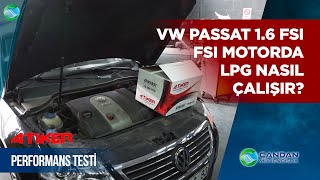 Vw Passat 1.6 FSI & Atiker LPG ile İnanılmaz Yakıt; FSI Motorda LPG Nasıl Çalışır..