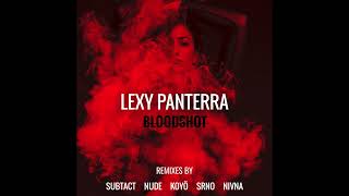 Download Lagu Lexy Panterra - Bloodshot (SRNO Remix) MP3 Download Lagu Lexy Panterra - Bloodshot (SRNO Remix) MP3