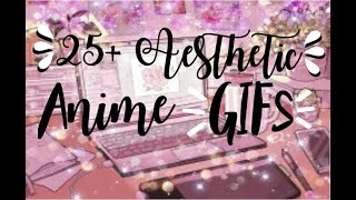 25  Aesthetic Anime GIFs *RLEAXING to watch*