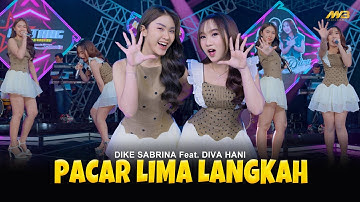 DIKE SABRINA Feat. DIVA HANI - PACAR LIMA LANGKAH | Feat. BINTANG FORTUNA (Official Music Video)