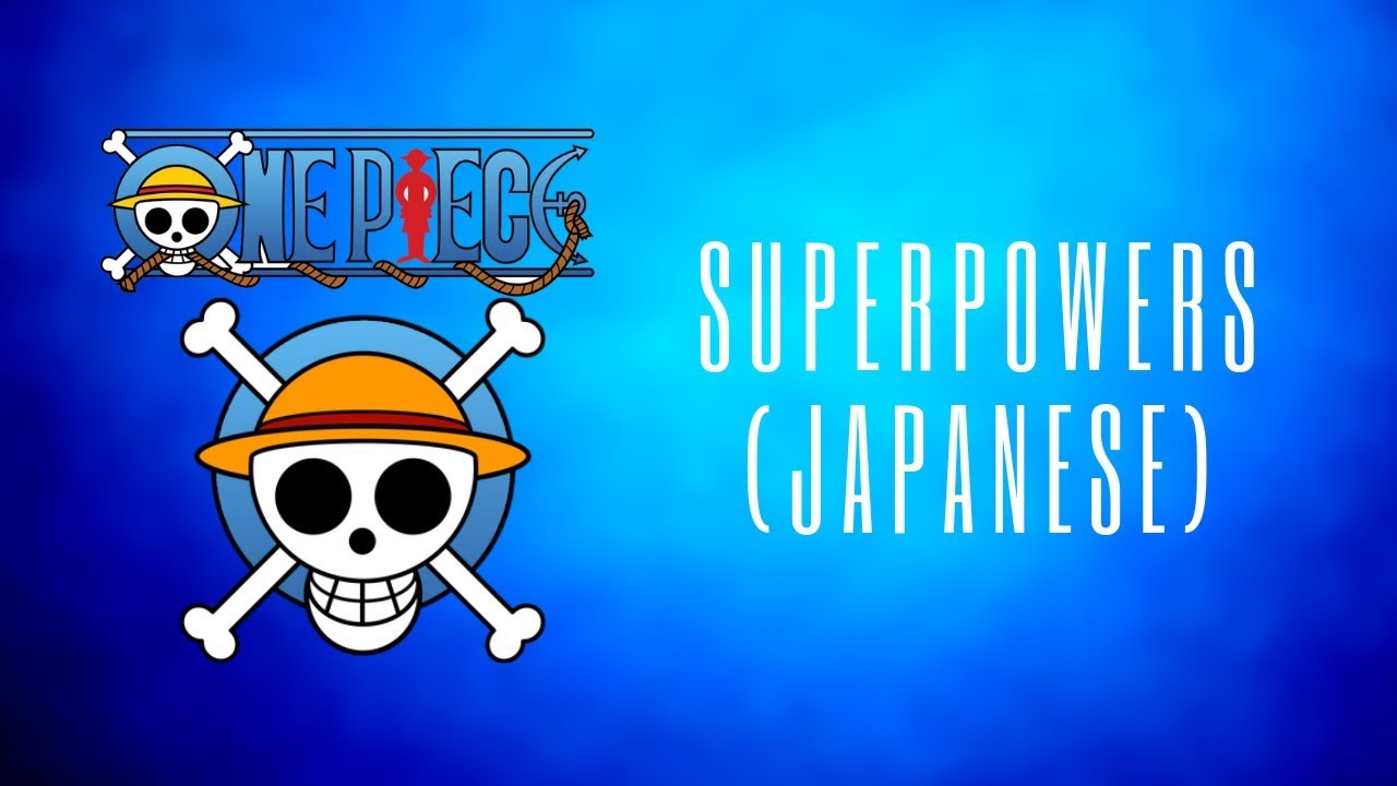 Super Powers, One Piece Wiki