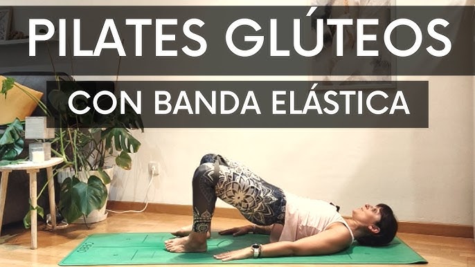 Pilates con BANDA ELÁSTICA - Fuerza, movilidad y flexibilidad 