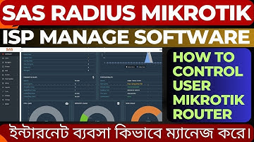Sas Radius Server With Mikrotik Router ISP Manage Software Bengali