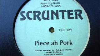 Scrunter   Piece Ah Pork chords