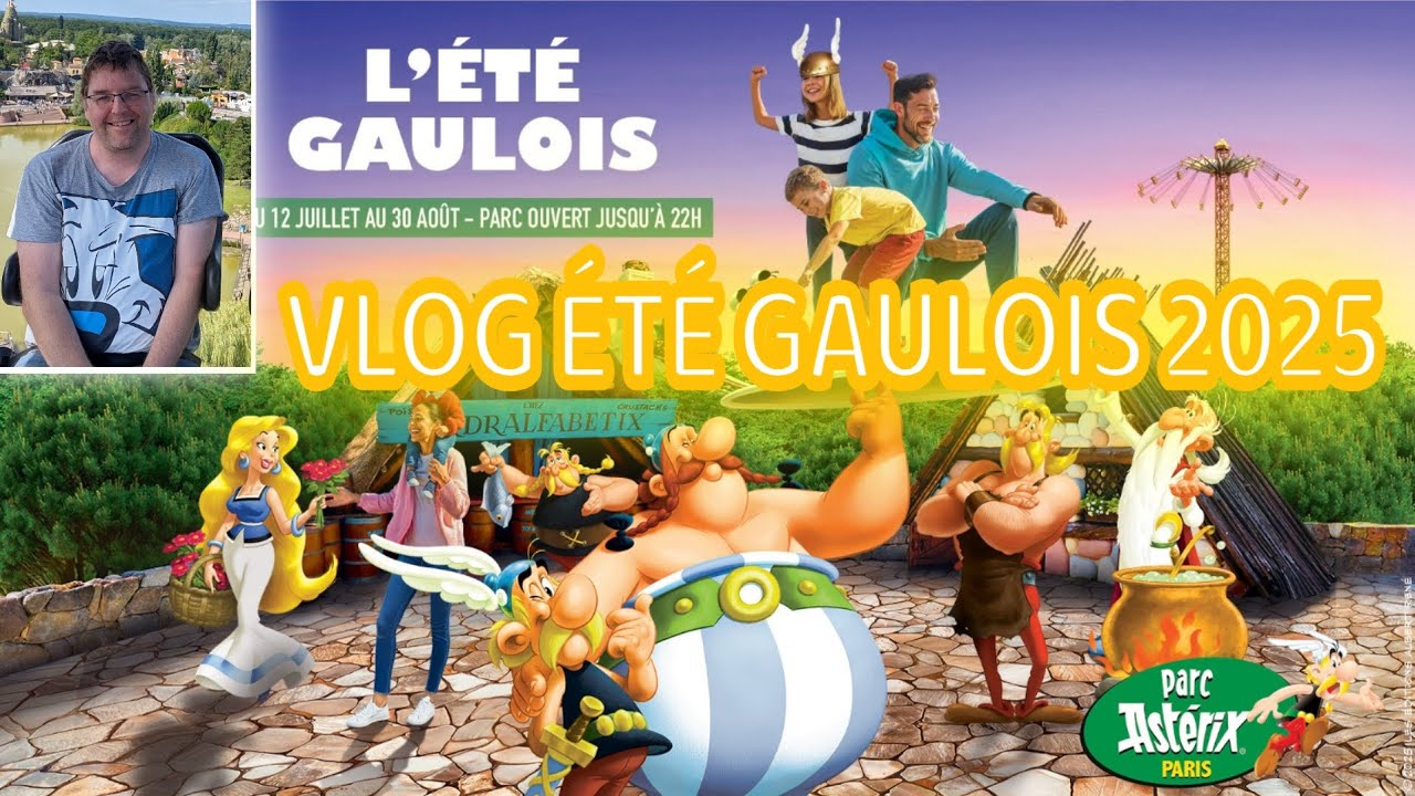 VLOG PARC ASTERIX - ÉTÉ GAULOIS 2025