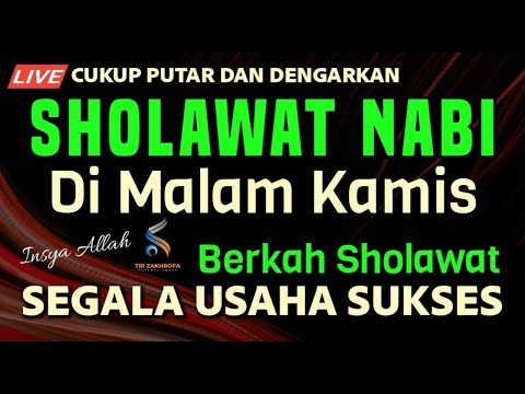 SHOLAWAT PENARIK REZEKI PALING DAHSYAT, Sholawat Nabi Muhammad Saw, Sholawat Jibril Terbaru
