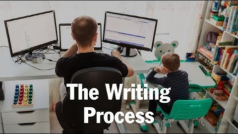 The Writing Process