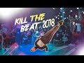 Best kill the beat 2018 top sets bboy  paaw