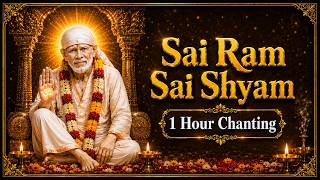 Sai Ram Sai Shyam 1 Hour Chanting | Om Sai Ram | Sai Baba Peaceful Mantra screenshot 5