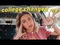 how college changed me... + what i wish i knew before freshman year // boys, making friends, parties