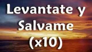 Video thumbnail of "Levantate Y Salvame"