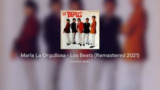 Video thumbnail of "Maria La Orgullosa (Proud Mary) - Los Beats (Remastered 2021)"