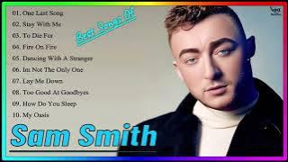 Download lagu Sam Smith Best Songs Playlist 2023 || Mmi Music