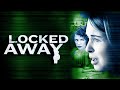 Locked Away (2010) [Thriller] [Crime] 😱 A Mother’s Worst Nightmare Comes True! 🔥 Full Movie