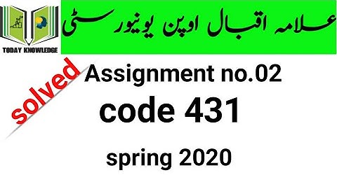 aiou solved Assignment spring 2020 | code 431 Assignment no.02