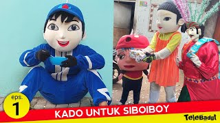 KADO UNTUK BADUT BOBOIBOY Dari Ondel-Ondel Betawi | Drama TeleBadut eps.1