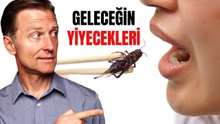 Besin Kaynağımız Böcekler Mi Olacak? | Dr. Berg Türkçe