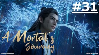A Mortal's Journey S4 #31 (ENG sub)【Ani-Mi Asia】