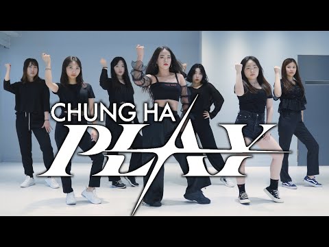 청하 (CHUNG HA) - &amp;#39;<strong>PLAY</strong> (Feat. 창모 (CHANGMO))&amp;#39; <strong>Class</strong> Video 안무 수업영상