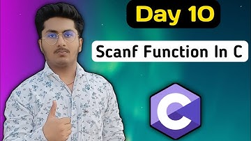 Scanf Function In C Programming Language in Hindi  - C Tutorial in Hindi #10