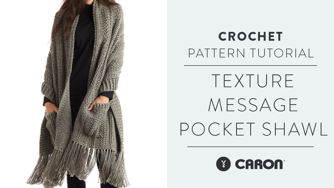 Texture Message Pocket Shawl Tutorial with The Crochet Crowd
